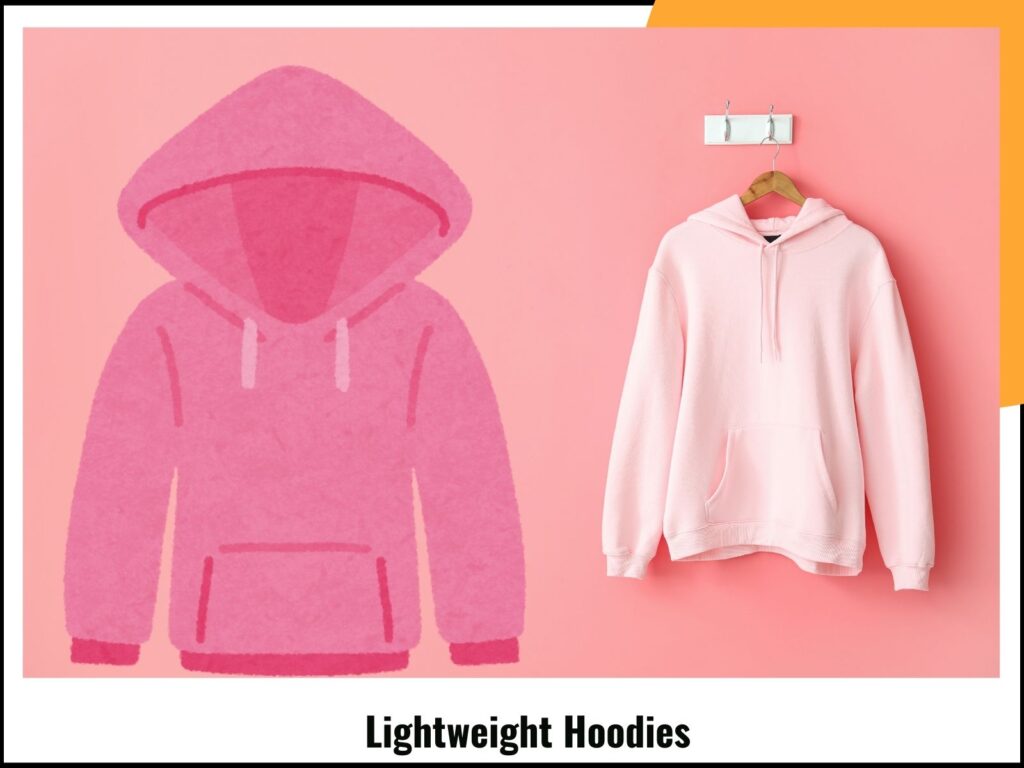 Lightweight Hoodies