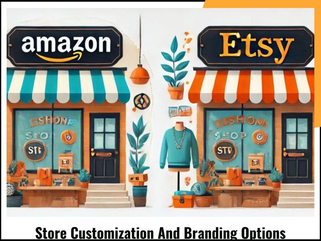 Store Customization And Branding Options
