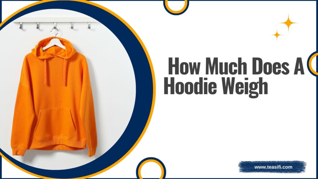 how much does a hoodie weigh