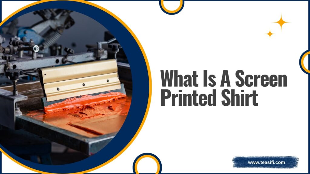 what is a screen printed shirt