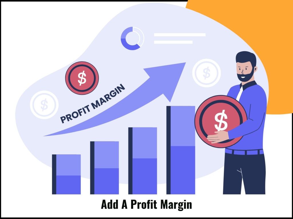 Add A Profit Margin