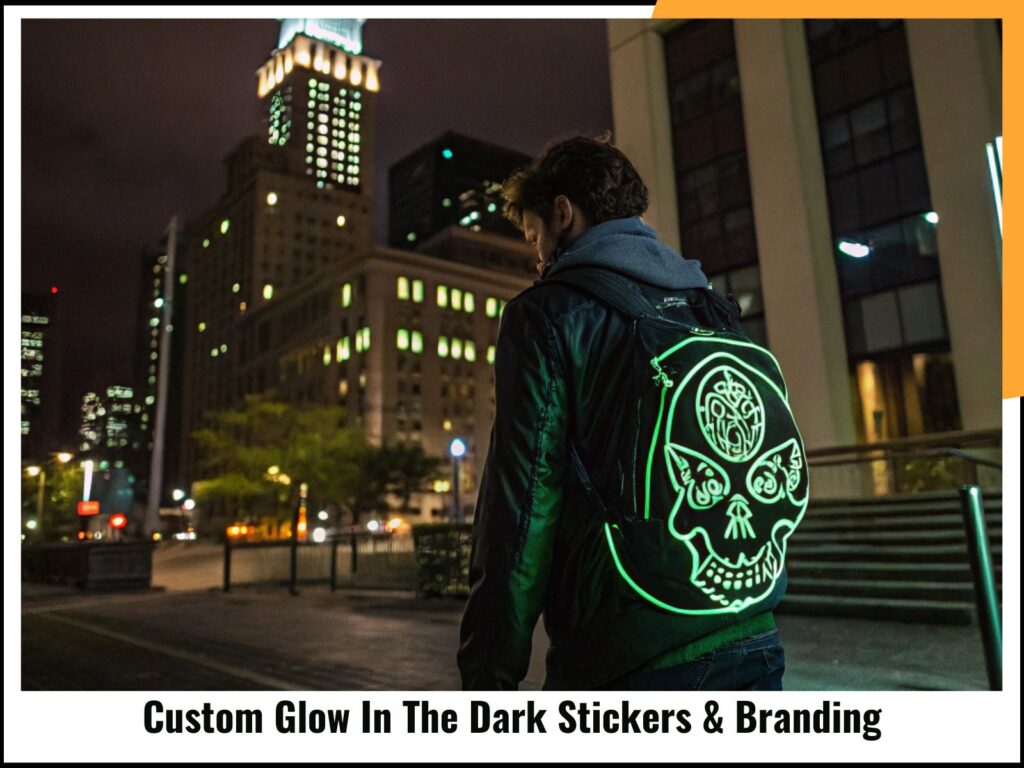Custom Glow In The Dark Stickers & Branding