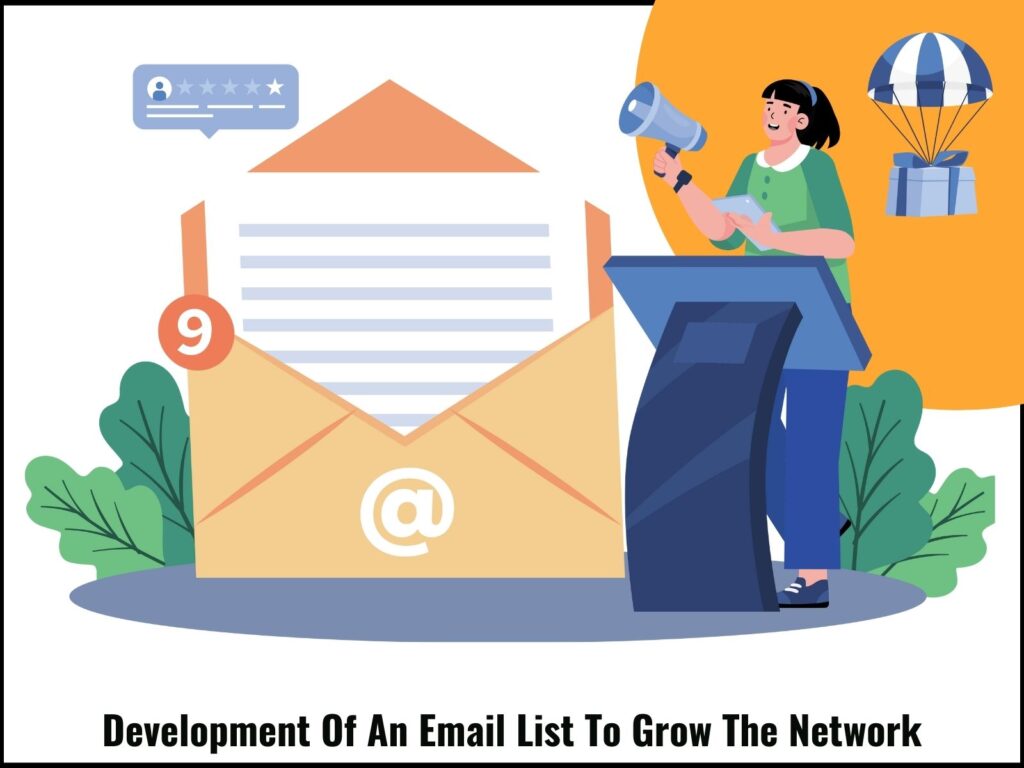 Development Of An Email List To Grow The Network