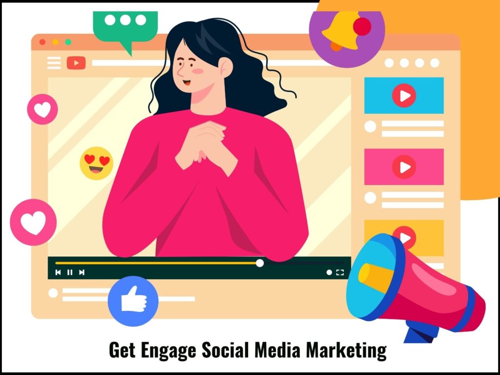 Get Engage Social Media Marketing