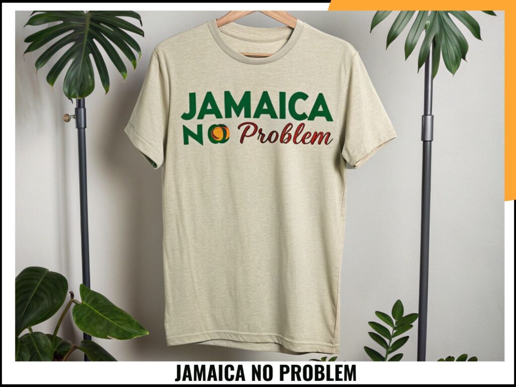 JAMAICA NO PROBLEM