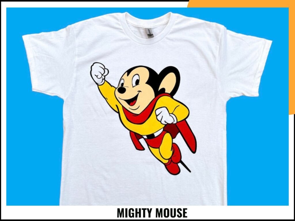 MIGHTY MOUSE